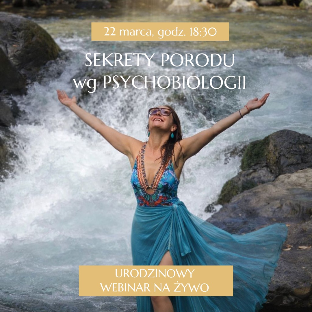 Webinar: Sekrety Porodu według Psychobiologii